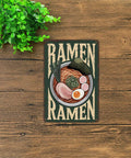 Funny Vintage Ramen Bowl Metal Sign 8x12 Inch Wall Decor on wooden surface with greenery, retro cafe style tin poster