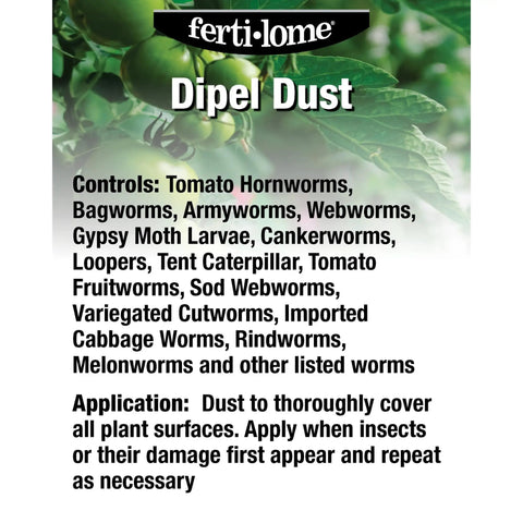 Dipel Dust Biological Insecticide for Veggies, Shrubs, Lawns and Flowers with pest control list and application instructions.