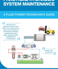 Book cover of Hands On Practical Hydraulic System Maintenance Guide For Fluid Power Pros With Real World Tips, Troubleshooting, And Maintenance Best Practices With Chart and Illustration.