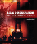 Cover of Real World Legal Considerations For Fire And Emergency Services 4th Edition A Handy Practical Playbook For Firefighters EMS Pros