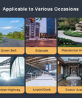 Applicable to Various Occasions: Green Belt, Sidewalk, Residential Area, Urban Highway, Airport/Dock, Scenic Area.