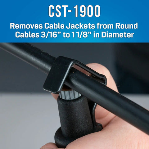 Hand using CST-1900 to strip round cable jacket from 3/16” to 1 1/8” diameter