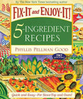 Cover of Quick And Easy Five Ingredient Cookbook For Stove Top And Oven Dinners with colorful fruit and vegetable illustrations.