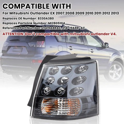 Mitsubishi Outlander EX Right Side Tail Light Assembly For 2007 2008 2009 2010 2011 2012 2013 Outer Brake Lamp, Not For V4