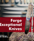 Knife displayed with text 'Forge Exceptional Knives', suggesting use of 1095 High Carbon Knife Making Steel Blanks