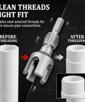 4 In 1 Water Pipe Threader Wrench For 1/2 And 3/4 Inch Pvc Pipes Tapping Tool showing before and after threading on PVC pipe.