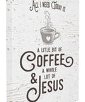 Inspirational text canvas wall art with coffee cup illustration, 24x30 inches, hand-stretched on wood frame, ready to hang.