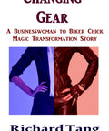 Book cover displaying businesswoman in suit and biker chick in leather jacket - From Boardroom To Backroad A Businesswoman's Magic Transformation Into A Biker Chick Gear Up For Leather Power Ride And Real Talk On The Open Road Adventure