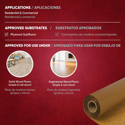 Waxed Paper Underlayment For Wood Flooring 3 Ft By 250 Ft Roll shown with approved wood floor applications