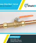 Three Quarter Inch Slip Ball Valve Push To Connect Brass Plumbing Fitting For PEX Copper CPVC PERT HDPE, tool-free installation