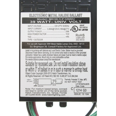 Product label of Electronic Metal Halide Ballast 39 Watt MH 120 277 Volt Outdoor Rated With Side Leads 50 60 Hz Replacement.