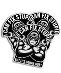 Funny Mechanic Gorilla Wrench Meme Decal Sticker Set I Can Fix Stupid But Its Gonna Hurt For Water Bottles Skateboards Notebooks Laptops Phones And Cars Great Gift For Gearheads And Humor Lovers; cartoon gorilla holding wrenches, black and white design.