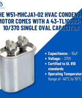 43-TL10003-V capacitor for W51-MHCJA1-02 HVAC Condenser Motor with 370V, 10uF, UL certified, temperature range -40°C to 70°C