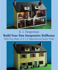 Cover of book showing two-story dollhouse built from 4x8 plywood, aligning with the Budget Friendly Do It Yourself Dollhouse Build With One 4 By 8 Plywood Sheet And A Handful Of Basic Tools A Beginner Friendly Woodworking Project That Lets You Craft A Spacious Custom Doll House For Kids And Collectors.