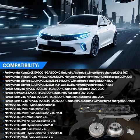 Compatibility chart and 2.0L Timing Chain Kit With VVT Camshaft Sprocket for Hyundai Elantra Kona and Kia models 2017-2022