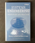 Blue hardcover book, Systems Engineering Principles and Practice, Wiley, by Alexander Kossiakoff and William N. Sweet.