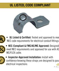 Heavy Duty 3/8 Inch Flexible Metal Conduit Strap With Knockout One Hole Grip For Secure AC MC Cable Mounting And No Sweat Wood Masonry Job Site Setup 200 Pack close-up of UL listed strap
