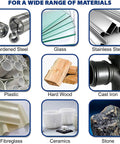 Range of materials including hardened steel, glass, stainless steel, plastic, hard wood, cast iron, fiberglass, ceramics, and stone