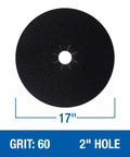 Silicon Carbide Floor Sanding Discs Pro Grade With Cloth Backing 17 Inch Diameter 2 Inch Center Hole Grit 60X 20 Pack For Hardwood And Concrete Refinishing At A Great Price. Image shows a single black sanding disc with a 2-inch center hole, measuring 17 inches in diameter, highlighting its grit 60.