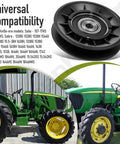 Idler Pulley Replacement For John Deere Lawn Tractors And Ztrak Riding Mowers For A Smooth Direct Swap Fits LT133 LT150 LT155 LT160 LT170 LT180 LT190 STX GX LT LTX Series Replaces AM107334 280 846 AM121967 displayed with compatibility information next to a John Deere tractor.