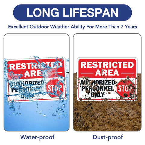 Straight Up Tough Restricted Area Sign Authorized Personnel Only Do Not Enter Safety Plaque in water and dirt environments.