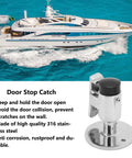 Solid 316 Stainless Steel Door Stopper Catch Holder For Marine Yachts Rvs And Motorhomes keeps doors cracked open on luxury yacht.