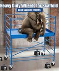 Set Of Four Five Inch Scaffolding Caster Wheels Smooth Rolling Elastic Rubber Tires Square Stem Fits One Point Two Five Inch Steel Pipe with an elephant on scaffold.