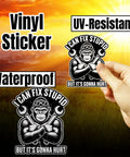 Hand holding 'I Can Fix Stupid But It's Gonna Hurt Mechanic Gorilla Wrench Sticker Set For Water Bottles Skateboards Notebooks Laptops Mugs Phones Cars Durable Vinyl Decals With Bold Humor For Daily Gear' in sunlight