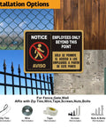 Employees Only Beyond This Point Sign Bilingual Aluminum 10 x 7 Inches Do Not Enter Restricted Area Door Sign No Customers Allowed on Gate