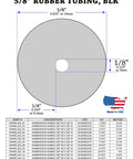 Diagram showing 5/8 Inch Rubber Tubing For Spearguns Black 10 Feet Made In USA Ultra Pure Formulation with specifications