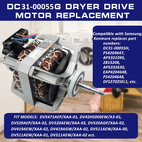 Dryer Drive Motor Replacement for Samsung and Kenmore DC31-00055G model, showing part compatibility and fit models.