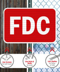 Built Like A Tank Fdc Fire Department Connection Sign 12 By 18 Inches on wood and chain-link fence with mounting instructions.