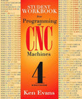 Hands-On CNC Programming Workbook For Students, Learn G-Code, Setup, And Machine Shop Basics With Step-By-Step Exercises, Practice Projects, And Real-World CNC Machining Skills, student workbook cover