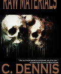 Book cover of Real Talk On How Raw Materials Power Industry And Everyday Life A Practical Slang Friendly Guide From C. Dennis Moore