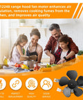 Family cooking in kitchen with Range Hood Motor Replacement For Nu-Tone 40000 And 42000 Series motor and fan blade overlay