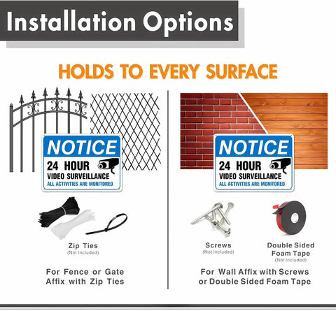 Installation options for 24-hour video surveillance signs on various surfaces using zip ties, screws, or foam tape.