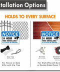 Notice sign installation options on fence and wall, with zip ties, screws, and double-sided foam tape shown.