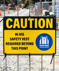 Caution Hi Vis Safety Vest Required Beyond This Point Sign on 14x10 in aluminum fence, construction site entrance
