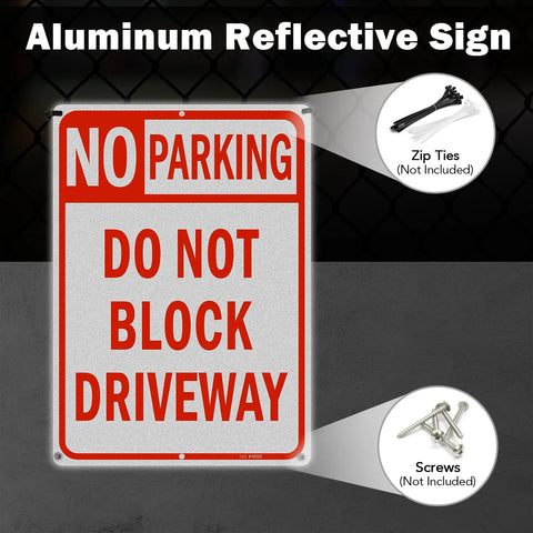 Heavy Duty No Parking And Do Not Block Driveway Sign 14X10 Inch Reflective Aluminum with red text