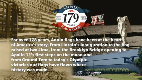 Annin Flagmakers 179 years logo with historic American flag moments, includes SolarGuard Nyl Glo American Flag 3 By 5 Feet Nylon Outdoor Flag Made In USA For That USA Vibe On Your Porch Or Lawn With Bright Colors Durable Fade Resistant Build.