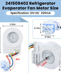 Evaporator Fan Motor For Refrigerator Replacement 241509402 with dimensions and connector details shown