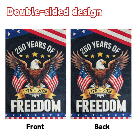 Go-To Double Sided 12x18 Inch Patriotic Eagle Garden Flag For Yard Porch And Patio, 250th Anniversary USA Celebration Flag, American Pride Decor For Lawn And Garden 1776 To 2026 showing front and back design with eagle and US flags.
