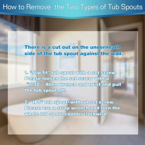 Instructions for removing two types of tub spouts, displayed over a blurred bathroom background.