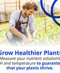 PH Pen Meter and Probe Care Kit user testing pH for healthier plants in a garden, featuring grow healthier plants text
