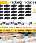 Package includes 24 Top Shelf Black Metal 4X4 Post Caps For Deck Railings And Wooden Fences with 48 screws for ease of installation.