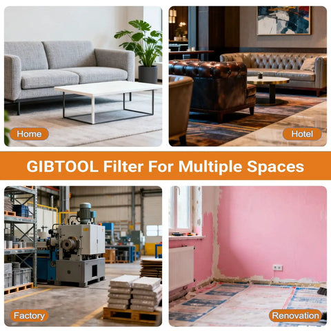 GIBTOOL Filter for home, hotel lobby, factory floor, and renovation project spaces.