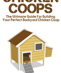Book cover featuring a yellow DIY chicken coop illustration with the text 'Chicken Coops' and author's name Jim Gears.