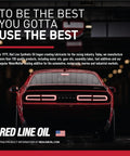 Rear view of a red performance car in a garage promoting Red Line Oil with bold text "Use The Best."
