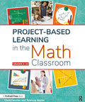 Hands-On Project-Based Learning In The Math Classroom For Grades 6-10 book cover with math concepts and classroom scenes.