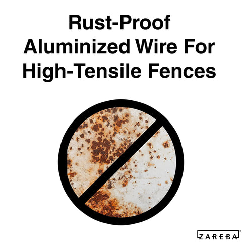 Anti-rust symbol with text "Rust-Proof Aluminized Wire For High-Tensile Fences" highlighting rust-resistant feature.